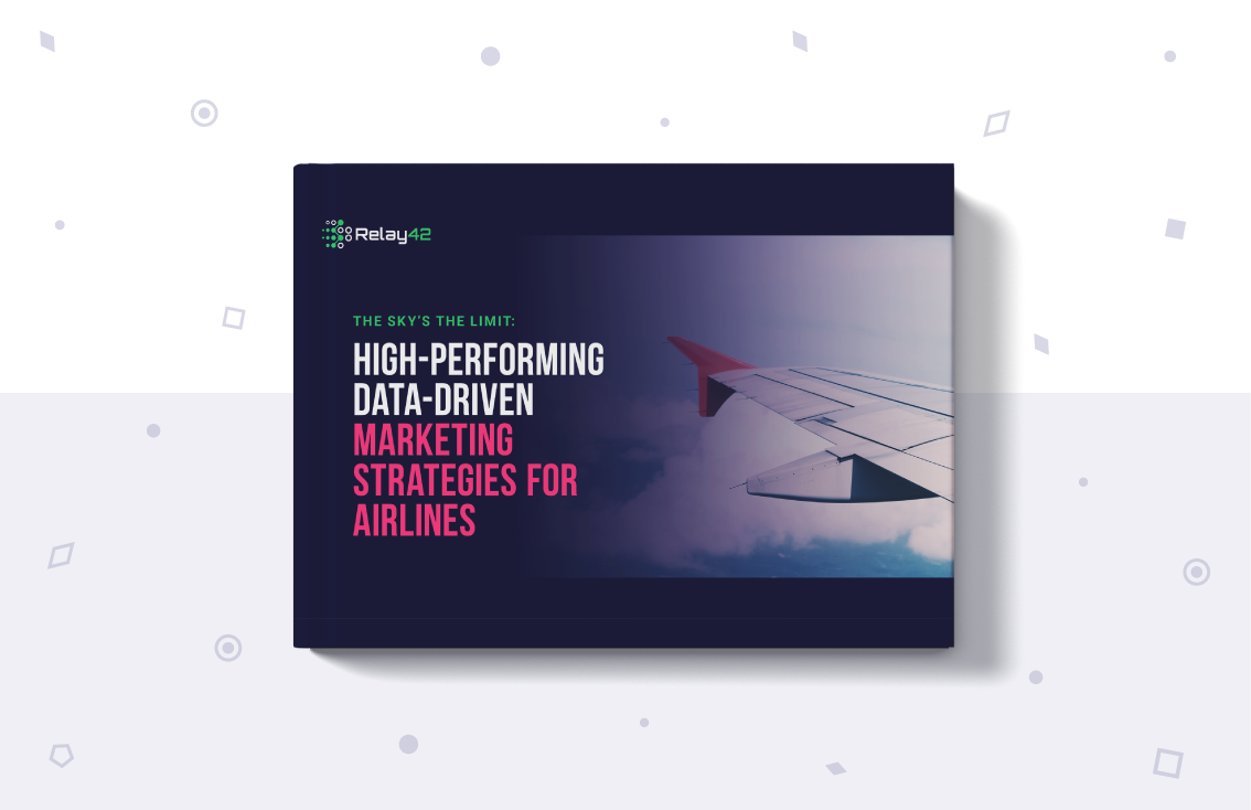 High-Performing Data-Driven Marketing Strategies for Airlines