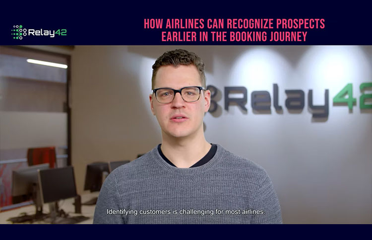 Video: How can Airlines Recognize Prospects Earlier in the Booking Journey?